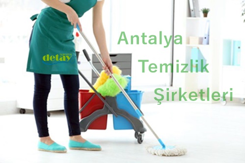 Antalya Temizlik Şirketleri