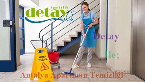 Antalya Apartman Temizliği Firmamız